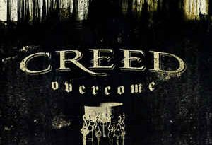 Creed - Overcome