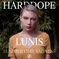 Harddope, Lunis - Summertime Sadness