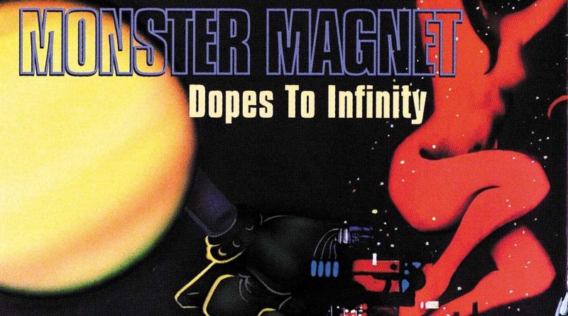 Monster Magnet - Dopes To Infinity