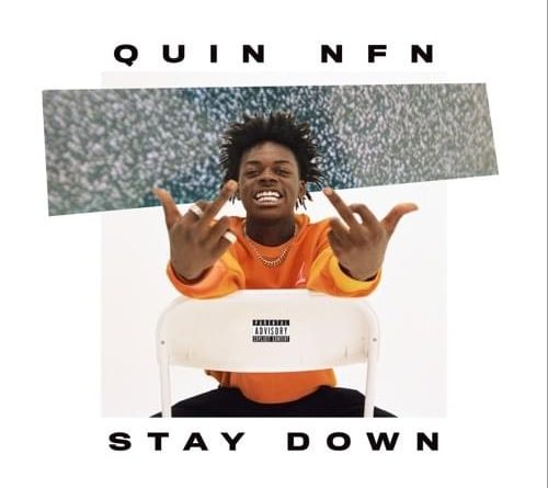 Quin Nfn - Stay Down
