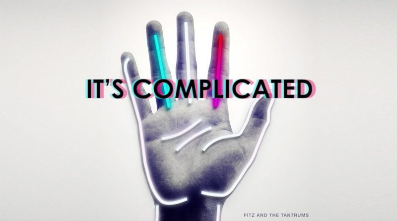 Fitz & The Tantrums - Complicated
