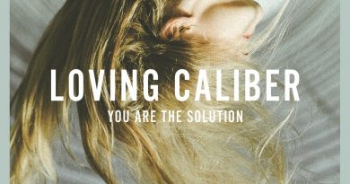 Loving Caliber, Lauren Dunn - You Are The Solution