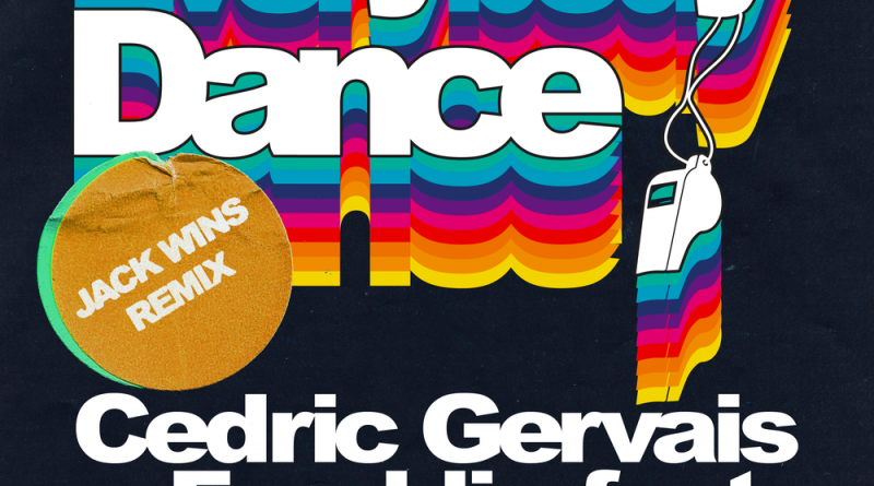 Cedric Gervais, Franklin, Nile Rodgers - Everybody Dance