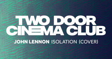 Two Door Cinema Club - Isolation