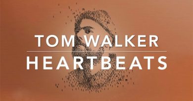 Tom Walker - Heartbeats