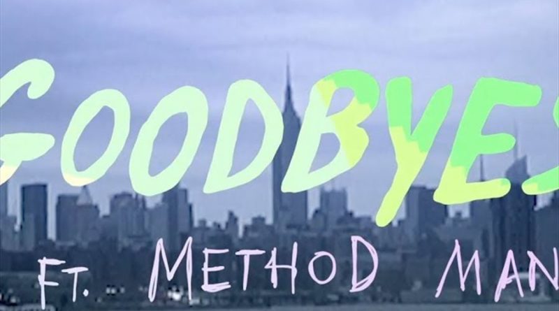 The Knocks, Method Man - Goodbyes