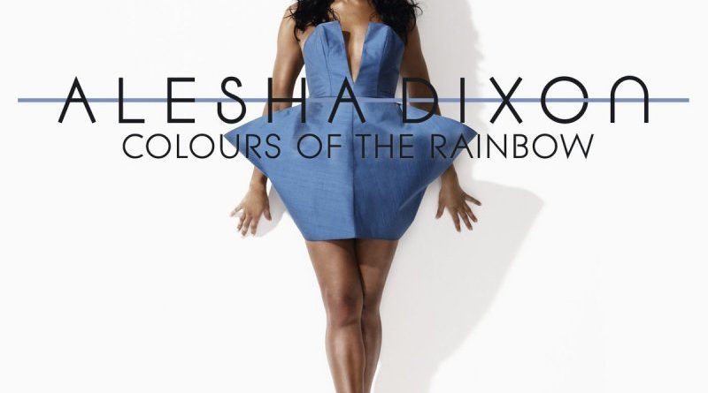 Alesha Dixon - Colours of the Rainbow