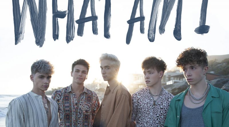 Why Don't We - What Am I