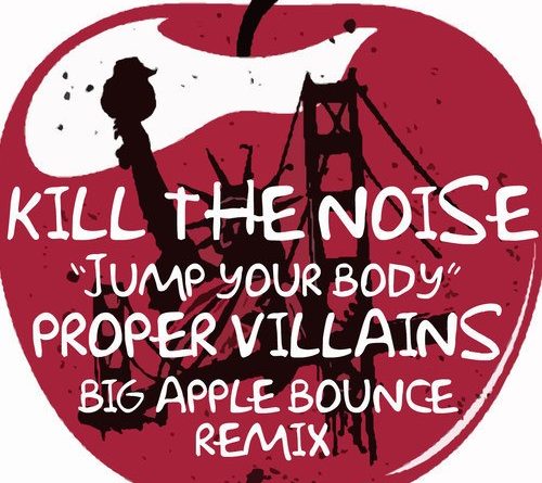 Kill The Noise - Jump Ya Body