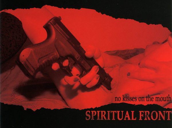 Spiritual Front - Kiss The Girls And Make Them Die