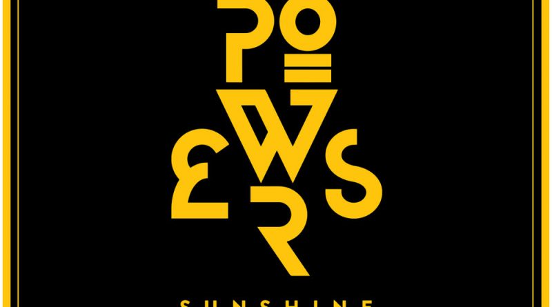Powers, The Knocks - Sunshine
