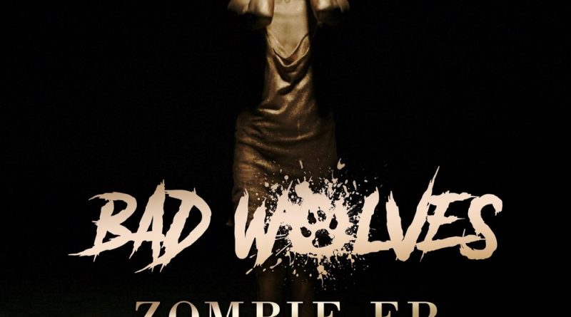 Bad Wolves - Zombie