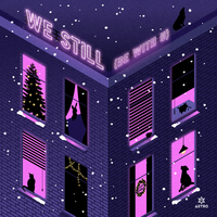 Astro - We Still (Be With U)