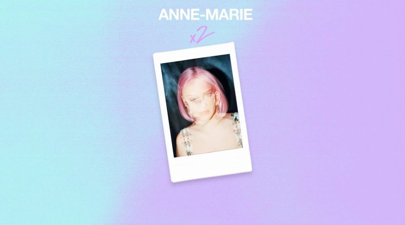 Anne-Marie - x2