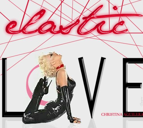 Christina Aguilera — Elastic Love
