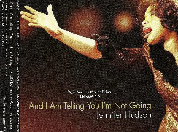 Jennifer Hudson - And I Am Telling You I'm Not Going