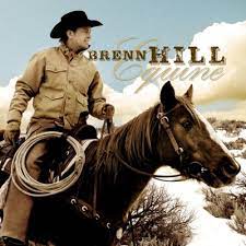 Brenn Hill - Be Back in Texas