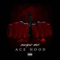 Ace Hood - Lyrical Exercise