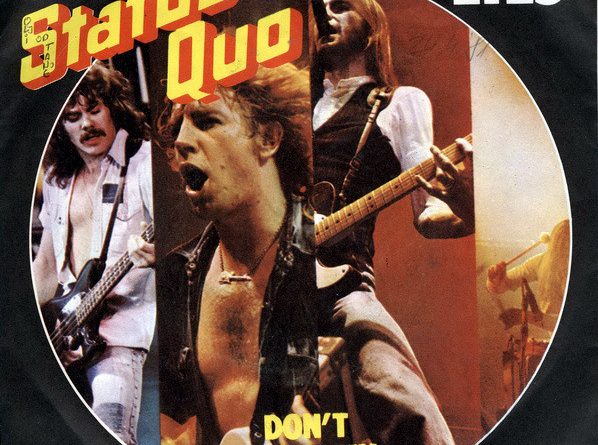 Status Quo - Don't Drive My Car