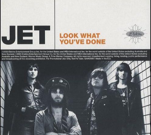 Jet - Look What You've Done