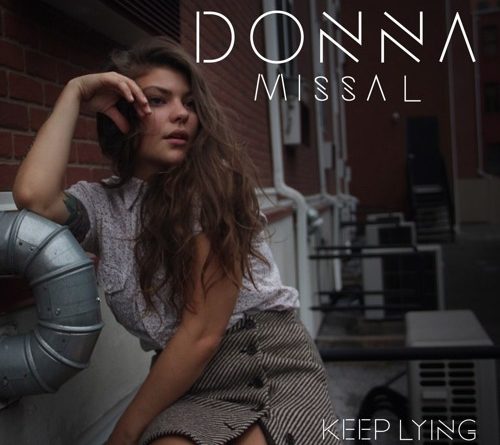 Donna Missal - Keep Lying