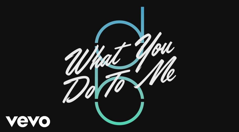 Don Broco - What You Do to Me