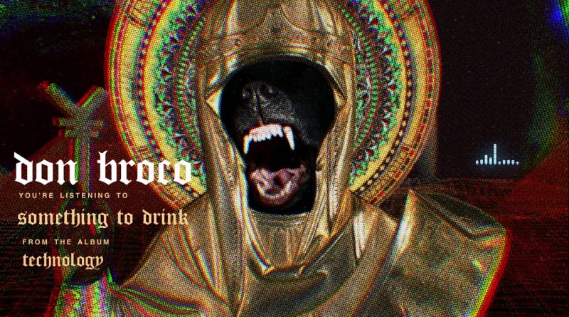 Don Broco - Something to Drink
