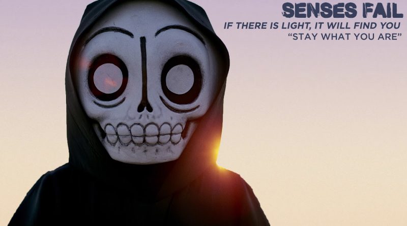 Senses Fail - Stay What You Are