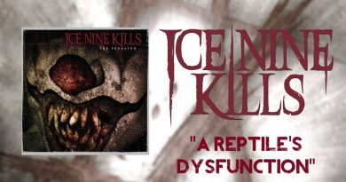 Ice Nine Kills - A Reptile's Dysfunction