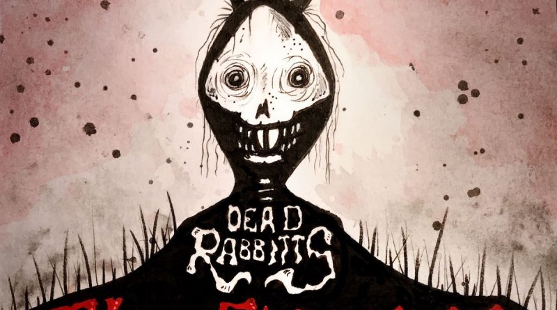 The Dead Rabbits - Adrenaline