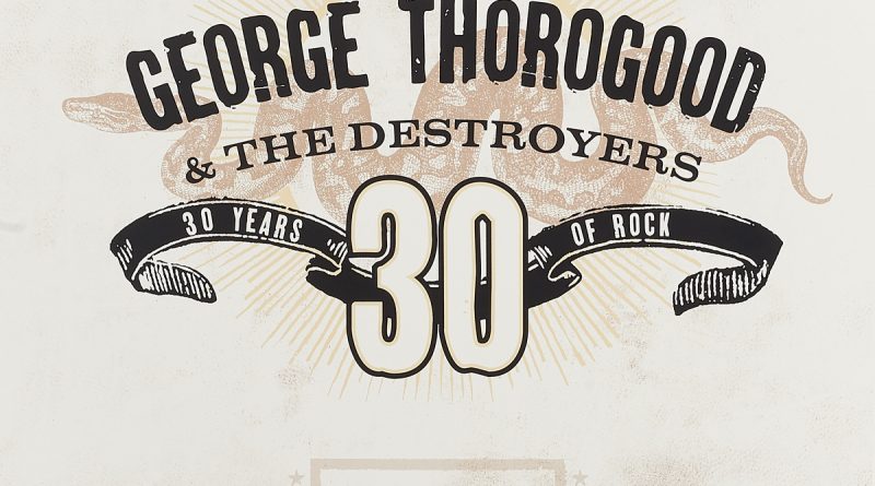 George Thorogood & The Destroyers - You Don't Love Me, You Don't Care