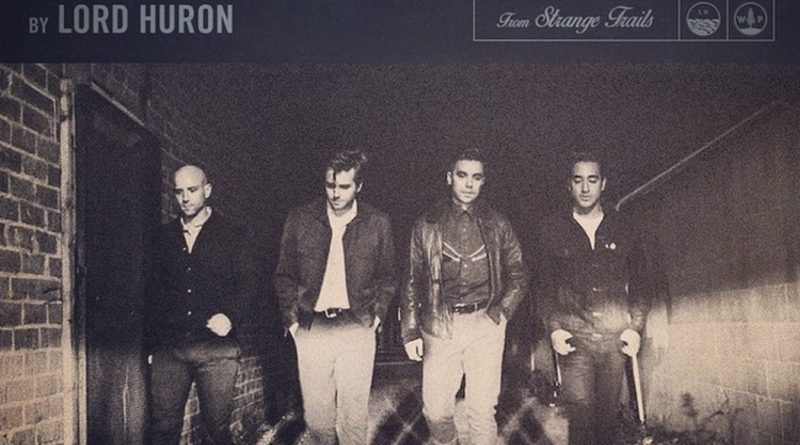 Lord Huron - Until the Night Turns
