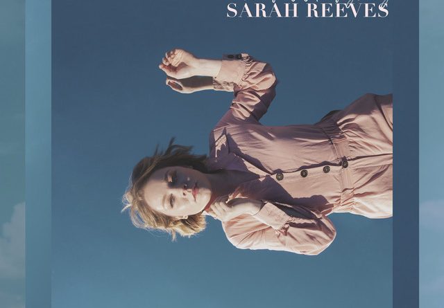 Sarah Reeves - Don’t Feel Like Fighting