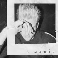MATTIS - Loverboy