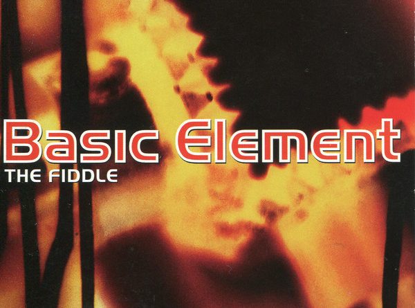 Basic Element ‎– The Fiddle