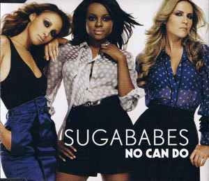 Sugababes ‎– No Can Do