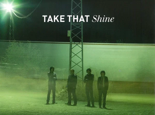 Take That - Shine