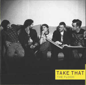 Take That - The Flood
