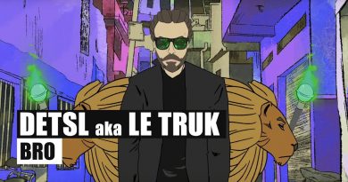 Detsl aka Le Truk — Bro