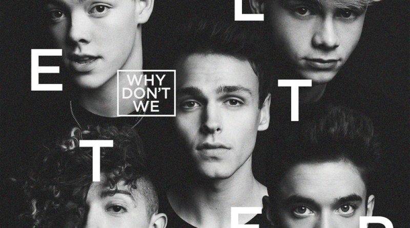 Why Don't We - Talk