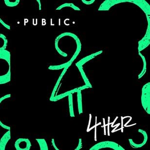 PUBLIC - 4Her