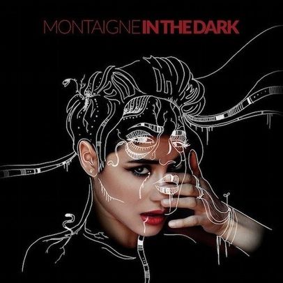 Montaigne - In The Dark