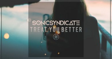 Sonic Syndicate - Treat You Better