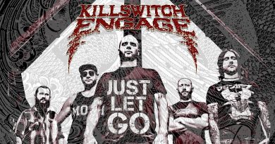 Killswitch Engage - Just Let Go