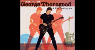 George Thorogood & The Destroyers - Greedy Man