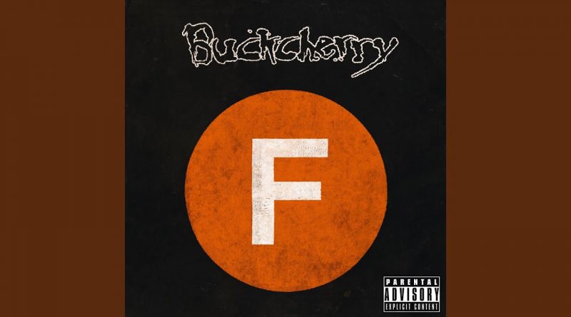 Buckcherry - The Motherfucker