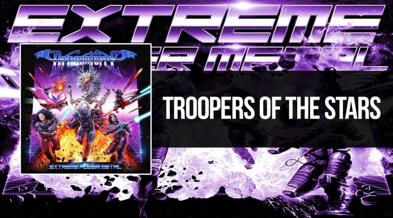 DragonForce - Troopers of the Stars