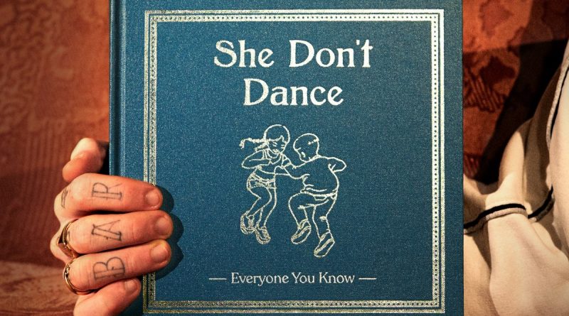Everyone You Know - She Don't Dance