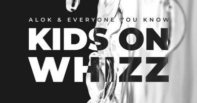 Alok, Everyone You Know - Kids on Whizz