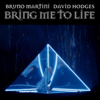 Bruno Martini, David Hodges - Bring Me To Life